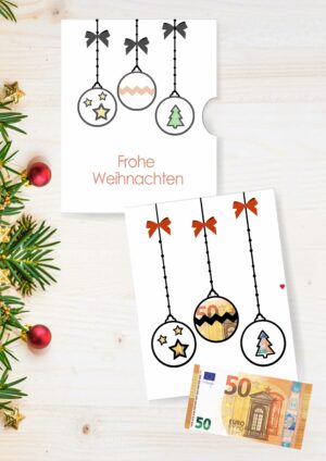 Geldgeschenk Karte basteln mit Christbaumkugeln zu Weihnachten